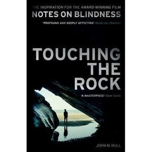 Touching the Rock -- John Hull